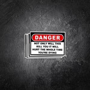 Danger sign vinyl decal