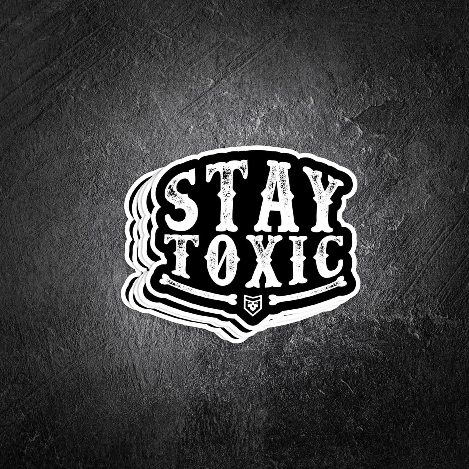 Stay Toxic (black & white) Vinyl Decal PatchOps