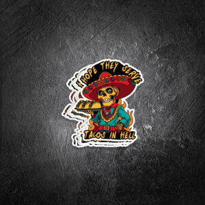 Tacos in Hell Vinyl Decal