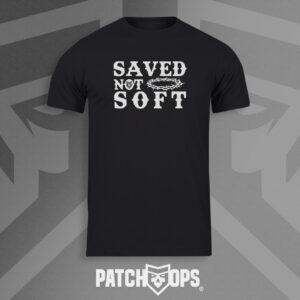 Saved not Soft B&W Crown of Thorns T Shirt