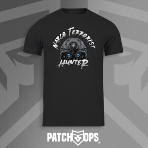 Narco Terrorist Hunter T Shirt