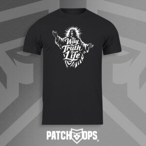 The Way the Truth the Life T Shirt